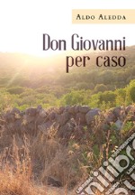 Don Giovanni per caso libro