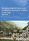 Residenze reali di Casa Savoia nel Distretto di caccia di Valdieri in Valle Gesso (1864-1943) libro