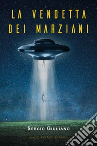 La vendetta dei marziani