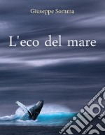 L'eco del mare libro