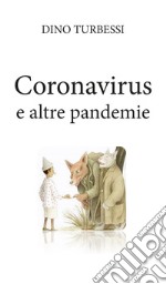 Coronavirus e altre pandemie libro