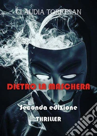Dietro la maschera