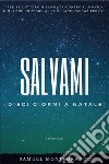 Salvami (dieci giorni a Natale) libro di Montegrande Samuel