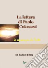 La lettera di Paolo ai Colossesi libro di Barra Domenico