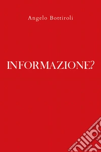 Informazione?