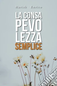 La consapevolezza semplice