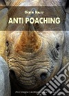 Anti Poaching libro