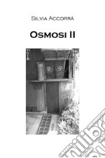 Osmosi. Vol. 2