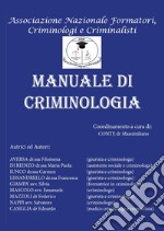 Manuale di criminologia libro