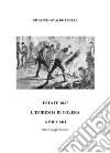 Estate del 1837. Epidemia di Colera a Biccari libro di Lucera Giuseppe Osvaldo