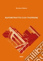 Autoritratto con Varrone libro