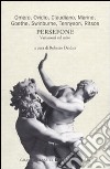 Persefone. Variazioni sul mito libro