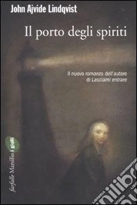 Il Porto degli spiriti libro