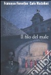 Il Filo del male libro