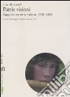 Patrie visioni. Saggi sul cinema italiano 1930-1980 libro