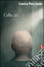 Cella 211 libro