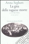 La gita delle ragazze morte. Testo tedesco a fronte libro