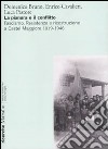 La pianura e il conflitto. Fascismo, Resistenza e ricostruzione a Castel Maggiore 1919-1946 libro