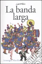 La banda larga libro