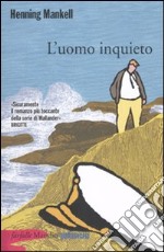 L'Uomo inquieto