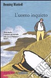 L'Uomo inquieto libro