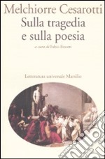 Sulla tragedia e sulla poesia libro