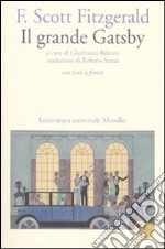 Il grande Gatsby. Con testo inglese a fronte libro