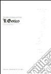 Storia dell'architettura nel Veneto. Il gotico. Ediz. illustrata libro