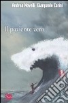 Il Paziente zero libro