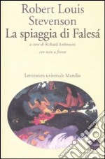 La spiaggia di Falesà. Testo inglese a fronte libro