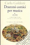 Drammi comici per musica. Vol. 2: 1751-1753 libro