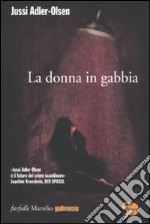 La donna in gabbia. I casi della sezione Q. Vol. 1 libro usato