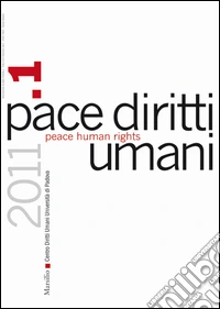 Pace diritti umani-Peace human rights (2011). Vol. 1
