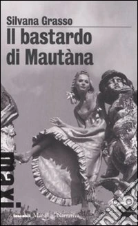 Il bastardo di Mautàna
