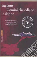 Uomini che odiano le donne. Millennium libro usato