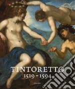 Tintoretto (1519-1594). Catalogo della mostra (Venezia, 7 settembre 2018-6 gennaio 2019). Ediz. a colori