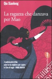 La ragazza che danzava per Mao libro
