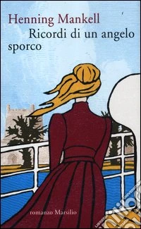 Ricordi di un angelo sporco libro
