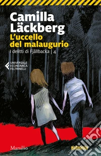 L'uccello del malaugurio. I delitti di Fjällbacka. Vol. 4 libro