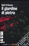 Il giardino di pietra libro