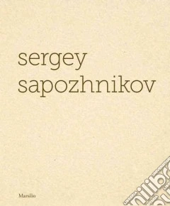 Sergey Sapozhnikov. Ediz. inglese