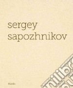 Sergey Sapozhnikov. Ediz. inglese