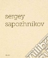 Sergey Sapozhnikov. Ediz. inglese libro