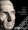 El dux. Vida pùblica y privada libro di Sclosa Meri