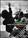 Echi neorealistici nella fotografia italiana del dopoguerra libro