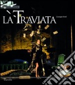 La Traviata. Ediz. inglese libro