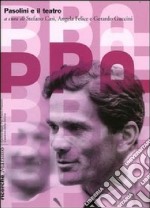 Pasolini e il teatro libro