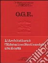 O.G.R. Ediz. italiana, inglese e francese libro