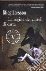 La regina dei castelli di carta. Millennium libro usato