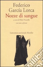 Nozze di sangue. Testo spagnolo a fronte